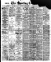 Sporting Chronicle Thursday 18 February 1897 Page 1