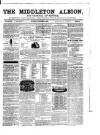 Middleton Albion Saturday 13 February 1858 Page 1