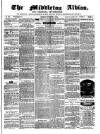 Middleton Albion Saturday 05 November 1859 Page 1