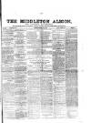 Middleton Albion Saturday 11 March 1865 Page 1