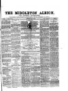 Middleton Albion Saturday 01 July 1865 Page 1