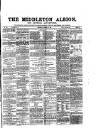 Middleton Albion Saturday 05 August 1865 Page 1