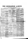 Middleton Albion Saturday 26 August 1865 Page 1