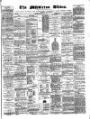 Middleton Albion Saturday 27 January 1872 Page 1