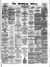 Middleton Albion Saturday 28 February 1880 Page 1