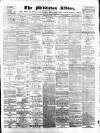 Middleton Albion Saturday 19 March 1881 Page 1