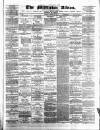 Middleton Albion Saturday 28 October 1882 Page 1