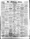 Middleton Albion Saturday 13 October 1883 Page 1