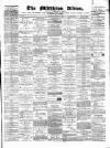 Middleton Albion Saturday 22 March 1884 Page 1