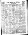 Middleton Albion Saturday 14 November 1885 Page 1