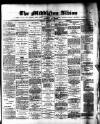Middleton Albion Saturday 08 September 1894 Page 1