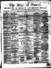 Star of Gwent Saturday 30 May 1857 Page 1