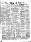 Star of Gwent Saturday 28 September 1861 Page 1