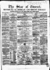 Star of Gwent Saturday 10 May 1862 Page 1