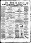 Star of Gwent Saturday 11 May 1867 Page 1
