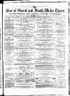 Star of Gwent Saturday 19 February 1876 Page 1
