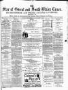 Star of Gwent Friday 17 March 1882 Page 1