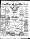 Star of Gwent Friday 31 August 1888 Page 1