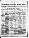 Star of Gwent Friday 13 February 1891 Page 1