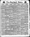 Football News (Nottingham) Saturday 31 October 1891 Page 1