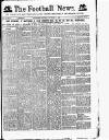 Football News (Nottingham) Saturday 03 September 1892 Page 1