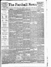 Football News (Nottingham) Saturday 26 November 1892 Page 1