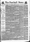 Football News (Nottingham) Saturday 14 January 1893 Page 1