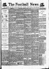 Football News (Nottingham) Saturday 15 April 1893 Page 1