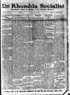Rhondda Socialist Newspaper Saturday 01 February 1913 Page 1