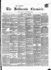 Ballinrobe Chronicle and Mayo Advertiser Saturday 22 December 1866 Page 1
