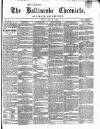 Ballinrobe Chronicle and Mayo Advertiser Saturday 20 April 1867 Page 1