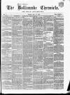 Ballinrobe Chronicle and Mayo Advertiser Saturday 13 July 1867 Page 1