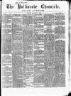 Ballinrobe Chronicle and Mayo Advertiser Saturday 07 September 1867 Page 1