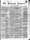 Ballinrobe Chronicle and Mayo Advertiser Saturday 28 September 1867 Page 1