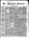 Ballinrobe Chronicle and Mayo Advertiser Saturday 05 October 1867 Page 1