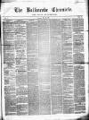 Ballinrobe Chronicle and Mayo Advertiser Saturday 20 May 1871 Page 1