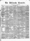 Ballinrobe Chronicle and Mayo Advertiser Saturday 30 September 1871 Page 1