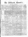Ballinrobe Chronicle and Mayo Advertiser Saturday 17 February 1872 Page 1