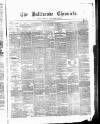 Ballinrobe Chronicle and Mayo Advertiser Saturday 30 January 1875 Page 1