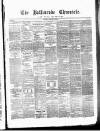 Ballinrobe Chronicle and Mayo Advertiser Saturday 27 February 1875 Page 1