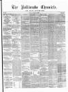 Ballinrobe Chronicle and Mayo Advertiser Saturday 08 January 1876 Page 1