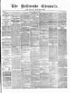 Ballinrobe Chronicle and Mayo Advertiser Saturday 26 February 1876 Page 1