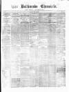 Ballinrobe Chronicle and Mayo Advertiser Saturday 27 May 1876 Page 1