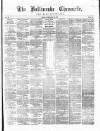 Ballinrobe Chronicle and Mayo Advertiser Saturday 16 September 1876 Page 1