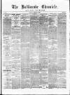 Ballinrobe Chronicle and Mayo Advertiser Saturday 04 November 1876 Page 1