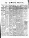 Ballinrobe Chronicle and Mayo Advertiser Saturday 24 February 1877 Page 1