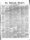 Ballinrobe Chronicle and Mayo Advertiser Saturday 24 March 1877 Page 1