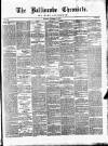Ballinrobe Chronicle and Mayo Advertiser Saturday 10 November 1877 Page 1