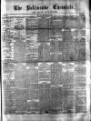Ballinrobe Chronicle and Mayo Advertiser Saturday 29 December 1877 Page 1