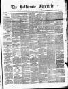 Ballinrobe Chronicle and Mayo Advertiser Saturday 11 January 1879 Page 1